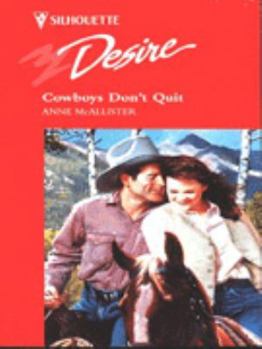Mass Market Paperback Silhouette Desire #944: Cowboys Don't Quit Book