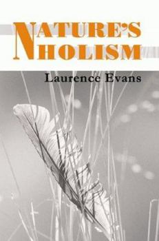 Paperback Nature's Holism: Holism, Ecology & Evolution Book