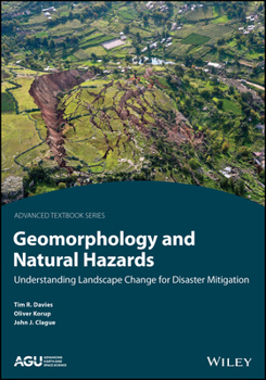 Hardcover Geomorphology and Natural Hazards: Understanding Landscape Change for Disaster Mitigation Book