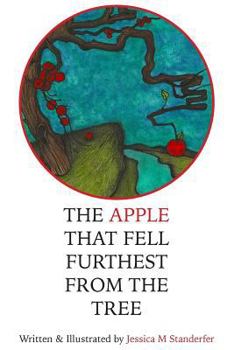 Paperback The Apple that Fell Furthest from the Tree Book
