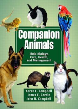 Hardcover Supplement: Companion Animals: Their Biology, Care, Health, and Management - Companion Animals: Their Biology, Care, Health, and M Book