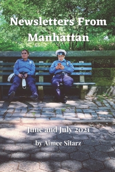 Paperback Newsletters From Manhattan: June and July 2021 Book