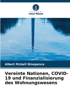 Paperback Vereinte Nationen, COVID-19 und Finanzialisierung des Wohnungswesens [German] Book