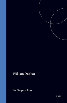 Hardcover William Dunbar (Medieval and Renaissance Authors) Book