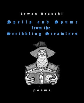 Paperback Spells and Spume from the Scribbling Scrawlers Book