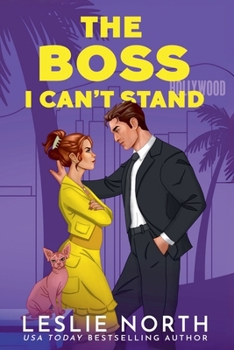 The Boss I Can't Stand (Lockhart Brothers) - Book #2 of the Lockhart Brothers