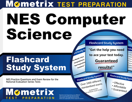 Misc. NES Computer Science Flashcard Study System: NES Practice Questions and Exam Review for the National Evaluation Series Tests Book