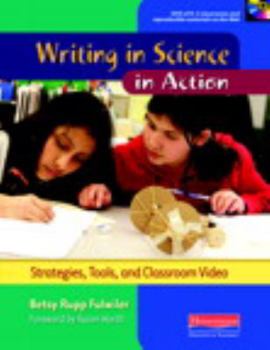 Spiral-bound Writing in Science in Action: Strategies, Tools, and Classroom Video [With DVD ROM] Book