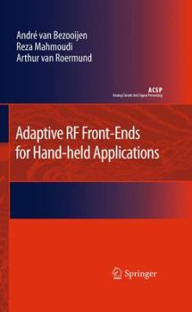 Hardcover Adaptive RF Front-Ends for Hand-Held Applications Book