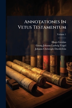 Paperback Annotationes In Vetus Testamentum; Volume 1 [Italian] Book