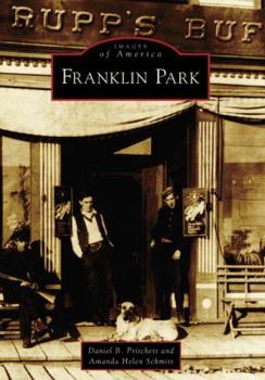 Franklin Park (Images of America: Illinois) - Book  of the Images of America: Illinois