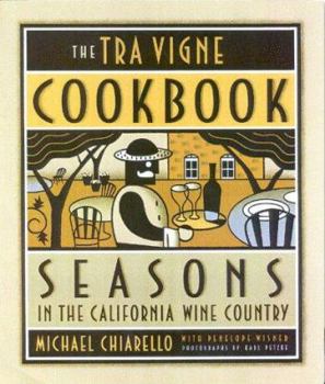 Hardcover The Tra Vigne Cookbook Book