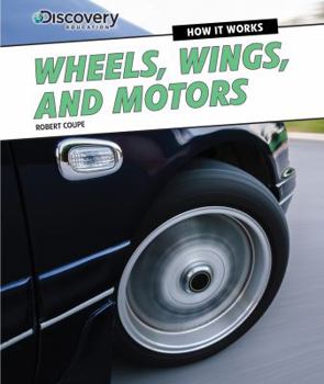 Paperback Wheels, Wings, and Motors Book