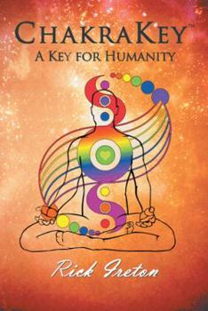 Paperback Chakrakey: A Key for Humanity Book