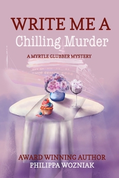 Paperback Write Me a Chilling Murder Book