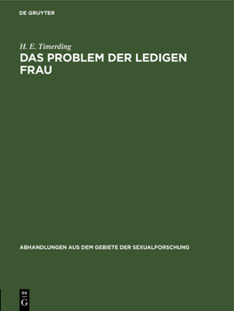 Hardcover Das Problem Der Ledigen Frau [German] Book