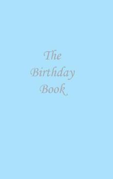 Hardcover The Birthday Book: Pastel Blue Book