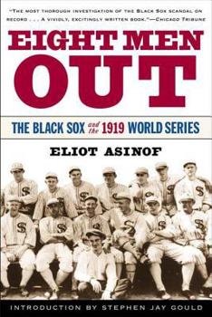 Paperback Eight Men Out: The Black Sox and the 1919 World Series Book
