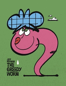 Hardcover The Greedy Worm Book