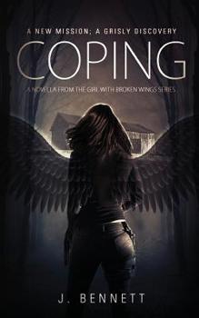 Coping - Book #1.5 of the Girl with Broken Wings