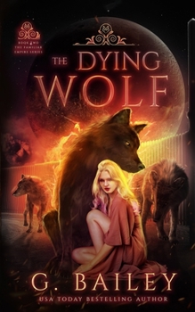 Paperback The Dying Wolf Book