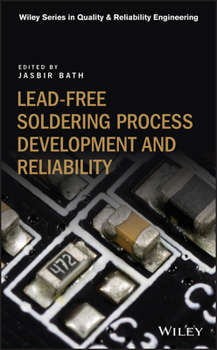 Hardcover Lead-Free Soldering Process Development and Reliability Book