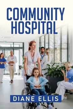 Paperback Community Hospital Book