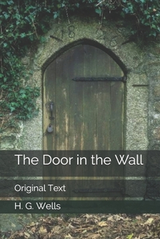 Paperback The Door in the Wall: Original Text Book