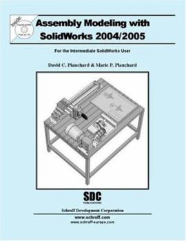 Paperback Assembly Modeling with Solidworks, 2004-2005 Book