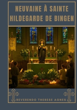 Paperback Neuvaine à Sainte Hildegarde de Bingen [French] Book