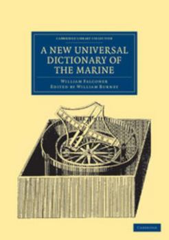 Paperback A New Universal Dictionary of the Marine Book