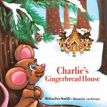 Paperback Charlie's Gingerbread House Book