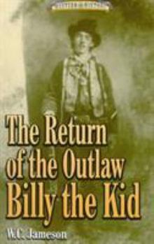 Paperback Return of the Outlaw Billy Kid Book