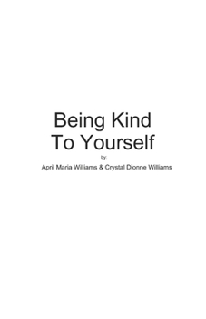 Being Kind To Yourself