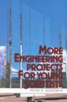 Hardcover More Engineering Projects for Young Scientists Book