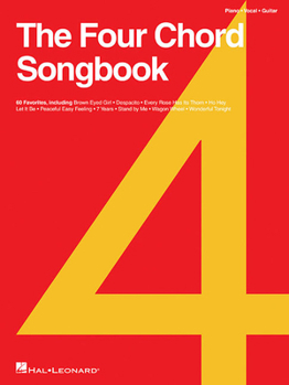 Paperback The Four Chord Songbook: 60 Favorites Book
