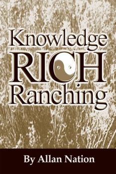 Paperback Knowledge Rich Ranching Book