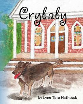 Paperback Crybaby: Historic West, Mississippi Book