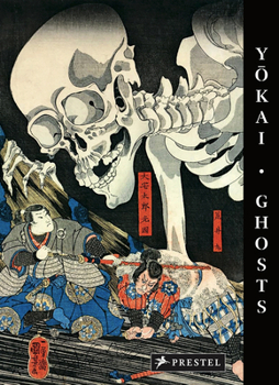 Hardcover Yokai Ghosts: By the Great Masters of Japanese Woodblock Printing Book