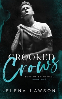 Crooked Crows - Book #1 of the Boys of Briar Hall