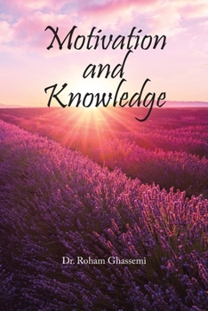 Paperback Motivation and Knowledge Book