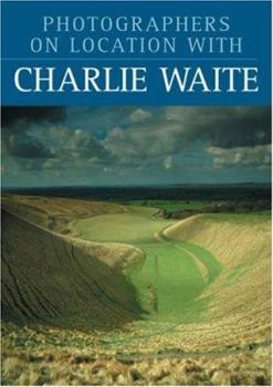 Paperback Photographers on Location with Charlie Waite Book