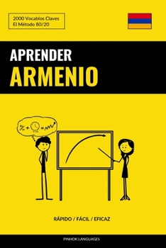 Paperback Aprender Armenio - Rápido / Fácil / Eficaz: 2000 Vocablos Claves [Spanish] Book