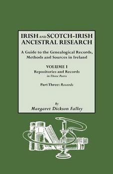 Paperback Irish and Scotch-Irish Ancestral Research, Vol. I, Part Three Book