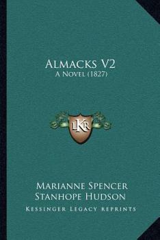 Paperback Almacks V2: A Novel (1827) Book