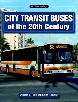 Paperback City Transit Buses of the 20th Century Book