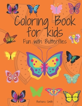 Paperback Coloring Book for kids Fun with Butterflies Book