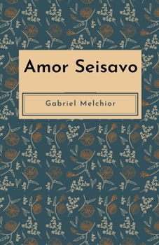 Paperback Amor Seisavo [Spanish] Book
