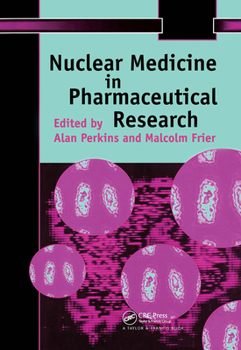 Hardcover Nuclear Medicine in Pharmaceutical Research Book