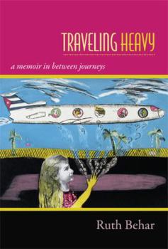 Hardcover Traveling Heavy: A Memoir in Between Journeys Book
